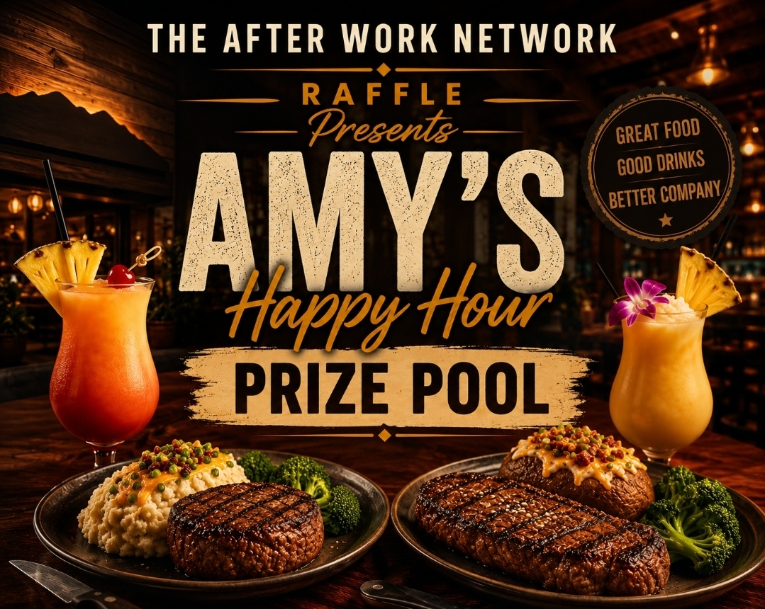 Afterwork Network monthly raffle — Dinner for 2 at a participating bar